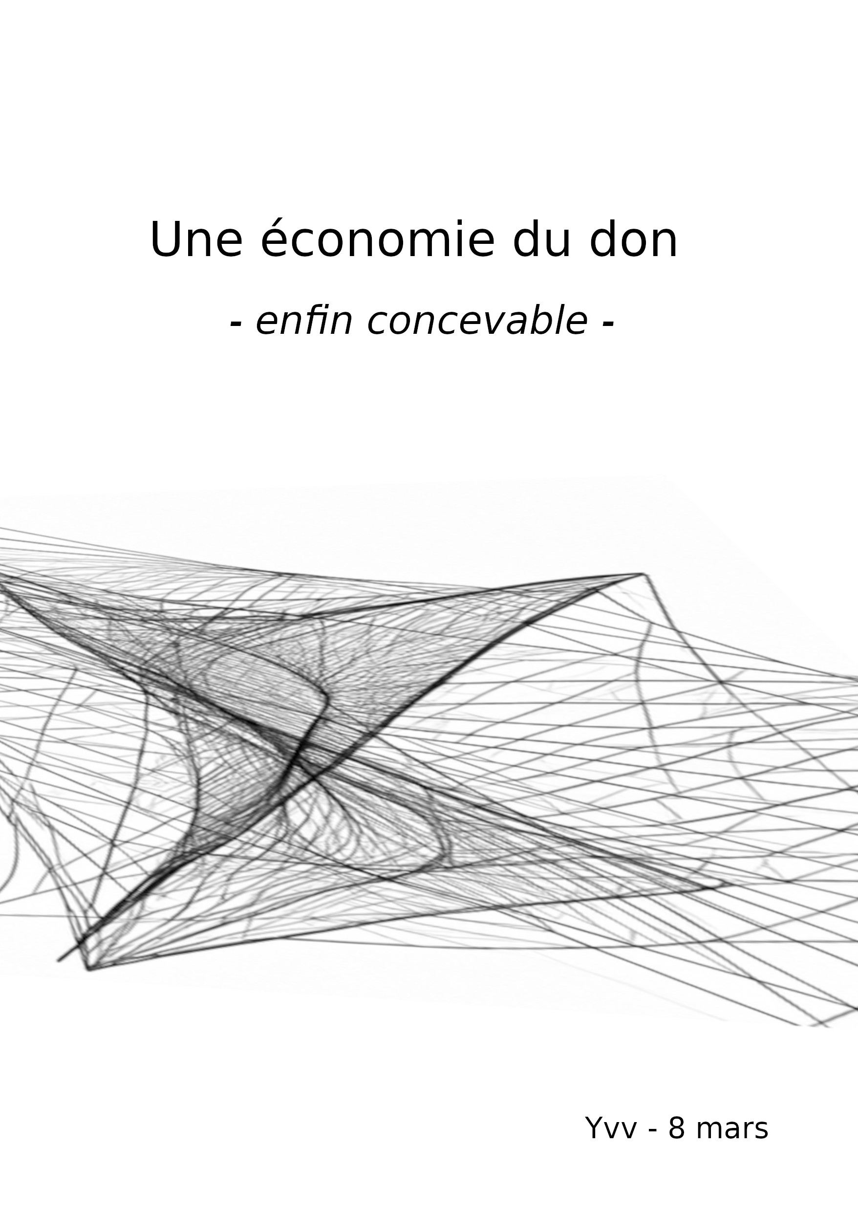 Couverture — Une économie du don, enfin concevable